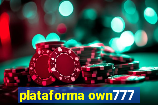 plataforma own777